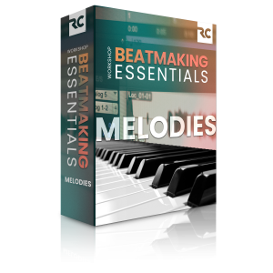 Beatmaking Essentials - Melodies